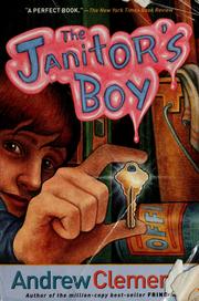 Cover of: The janitor's boy by Andrew Clements