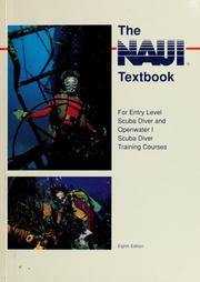 Cover of: The NAUI textbook by National Association of Underwater Instructors (U.S.)