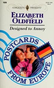 Cover of: Designed to annoy by Elizabeth Oldfield