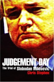 Cover of: Judgement Day: The Trial of Slobodan Milosevic