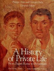 A history of private life by Philippe Ariès, Georges Duby
