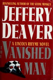 Cover of: The vanished man: a Lincoln Rhyme novel