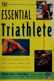 Cover of: The essential triathlete by Steven Jonas