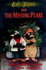 Cover of: Gus & Gertie and the missing pearl by Joan Lowery Nixon