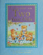 Cover of: A Treasury for TWO Year Olds (A Collection of Stories and Nursery Rhymes)