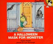 Cover of: A Halloween mask for Monster by Virginia Mueller