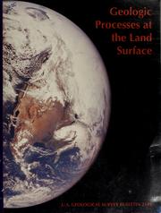 Cover of: Geologic processes at the land surface