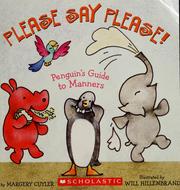 Cover of: Please say please! by Margery Cuyler