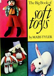 Cover of: The big book of soft toys.