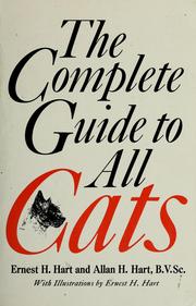 Cover of: The complete guide to all cats by Ernest H. Hart