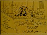 Cover of: The tell it--make it book. by Shari Lewis