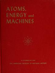 Atoms, energy, and machines by Jack McCormick
