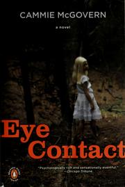 Cover of: Eye contact: a novel