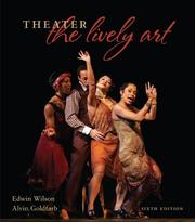 Cover of: Theater by Edwin Wilson, Alvin Goldfarb, Edwin Wilson, Alvin Goldfarb