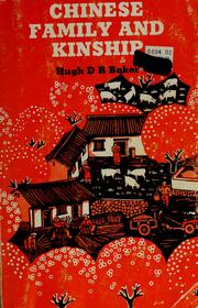 Cover of: Chinese family and kinship by Hugh D. R. Baker