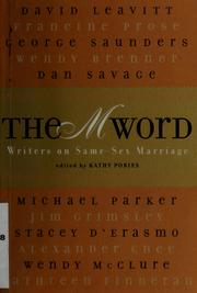 Cover of: The M word: writers on same-sex marriage