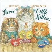 Cover of: Three little kittens by Jerry Pinkney