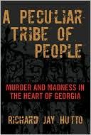 Cover of: A Peculiar Tribe of People by 