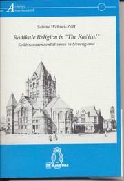 Radikale Religion in The Radical by Sabine Wehner-Zott