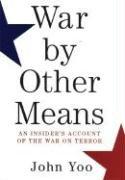 Cover of: War by Other Means: An Insider's Account of the War on Terror