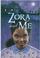 Cover of: Zora and me