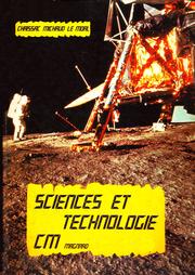 Cover of: Sciences et Technologie CM: Transmission et entretien de la vie  - Environnement physique et technologique