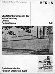 Cover of: Erich - Mendelsohn - Haus Dr. Sternefeld 1923: Charlottenburg, Heerstrasser 107, Instandsetzung - Umbau - Restaurierung