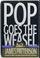 Cover of: Pop! goes the weasel