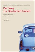Cover of: Der Weg zur Deutschen Einheit: Mythen und Legenden