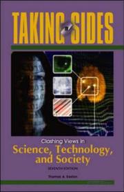 Cover of: Taking Sides: Clashing Views in Science, Technology, and Society (Taking Sides: Clashing Views on Controversial Issues in Science, Technology and Society)