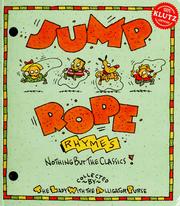 Cover of: Jump rope rhymes by [collected by The lady with the alligator purse]