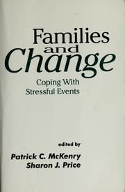 Cover of: Families and change: coping with stressful events