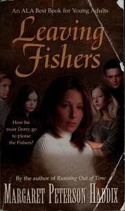 Cover of: Leaving Fishers by Margaret Peterson Haddix