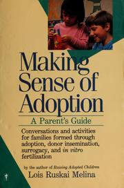 Cover of: Making sense of adoption: a parent's guide