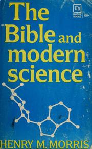 Cover of: The Bible and modern science