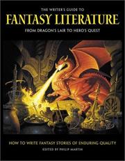 Cover of: The Writer's Guide to Fantasy Literature: From Dragons Lair to Hero Quest