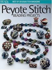 Cover of: Best of Bead&Button magazine: peyote stitch beading projects
