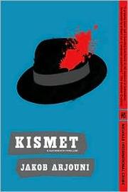 Cover of: Kismet: A Kayankaya Thriller by 