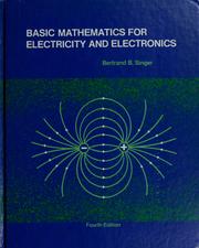 Cover of: Basic mathematics for electricity and electronics by Bertrand B. Singer, Bertrand B. Singer
