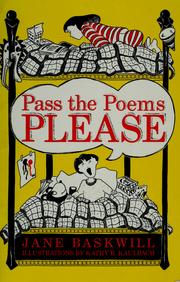 Cover of: Pass the Poems Please | Jane Baskwill