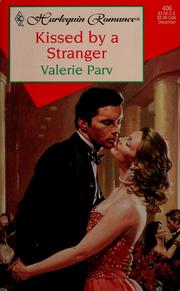 Cover of: Kissed by a Stranger by Valerie Parv