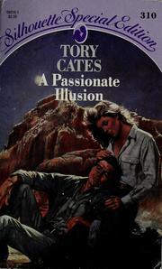 Cover of: A passionate illusion by Tory Cates