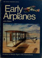 Cover of: Early airplanes by John Blake