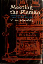 Cover of: Meeting the pieman.