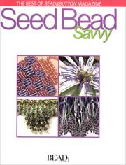Cover of: Best of Bead&Button Magazine: Seed Bead Savvy (Best of Bead & Button Magazine)