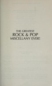 Cover of The greatest rock & pop miscellany ever! by 