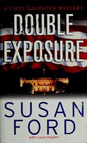 Cover of: Double exposure by Susan Ford