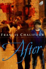 Cover of: After by Francis Chalifour