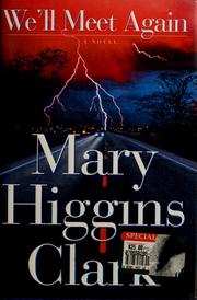 Cover of: We'll meet again by Mary Higgins Clark