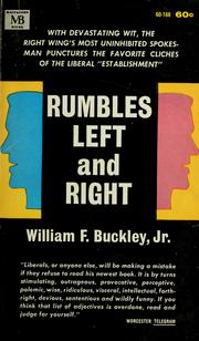 Cover of: Rumbles left and right by William F. Buckley